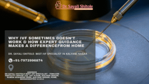 Dr. Sayali Shitole- Best IVF Specialist in Kalyani Nagar
